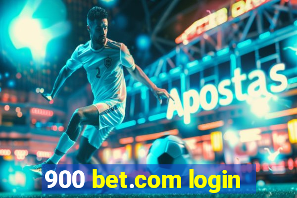 900 bet.com login